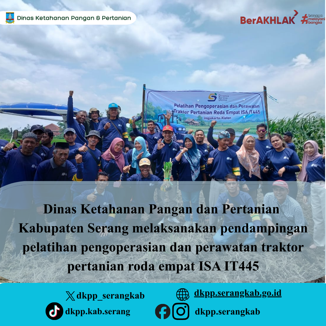 dinas-ketahanan-pangan-dan-pertanian-kabupaten-serang-melaksanakan-pendampingan-pelatihan-pengoperasian-dan-perawatan-traktor-pertanian-roda-empat-isa-it445